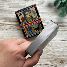 Load image into Gallery viewer, Jasmine's Chiffonjé: Royal Mischief Transformation Playing Cards