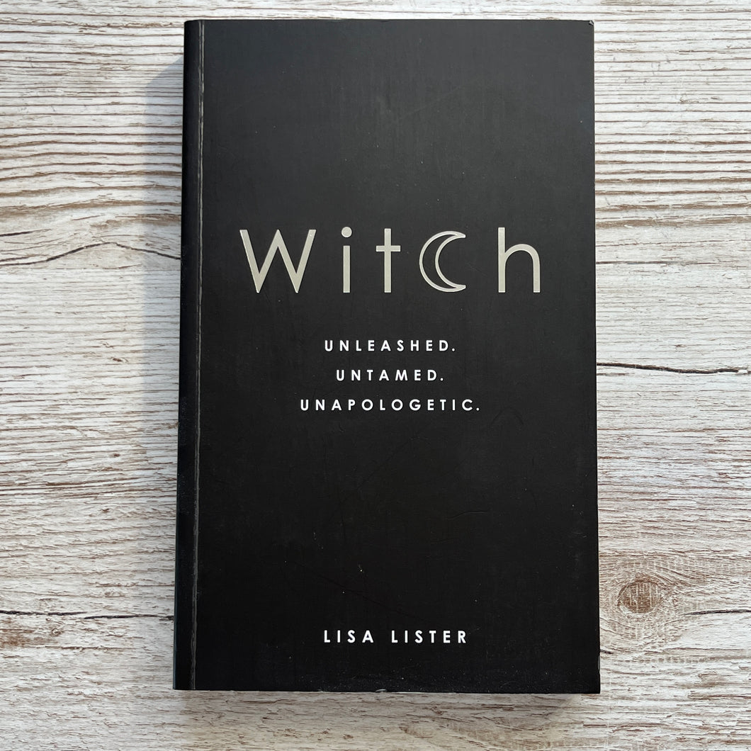 Jasmine's Chiffonjé: Witch - Unleashed.Untamed.Unapologetic