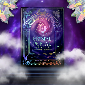 Crystal Portal Oracle© Card Deck - Moonstruck Crystals