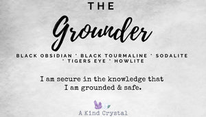 The Grounder - Raw Crystal Kit